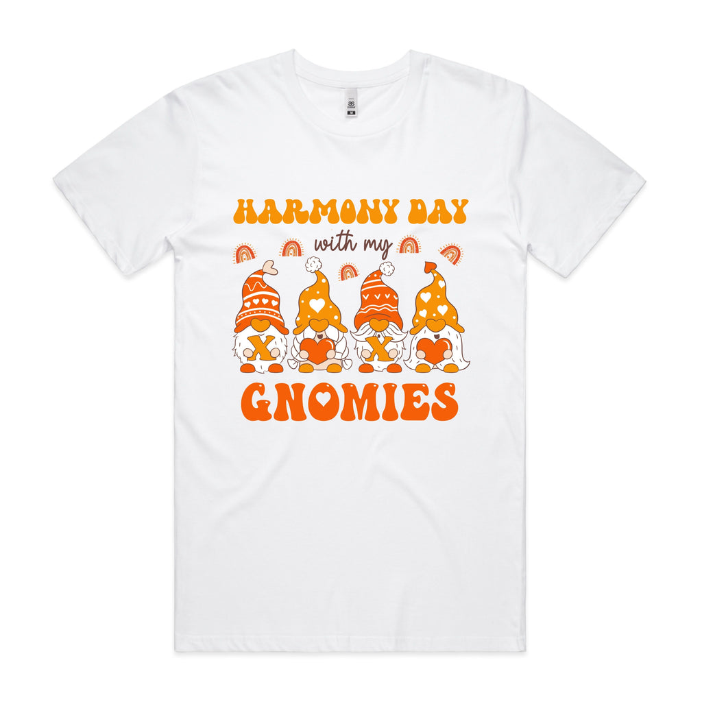 HARMONY DAY WITH MY GNOMIES TSHIRT