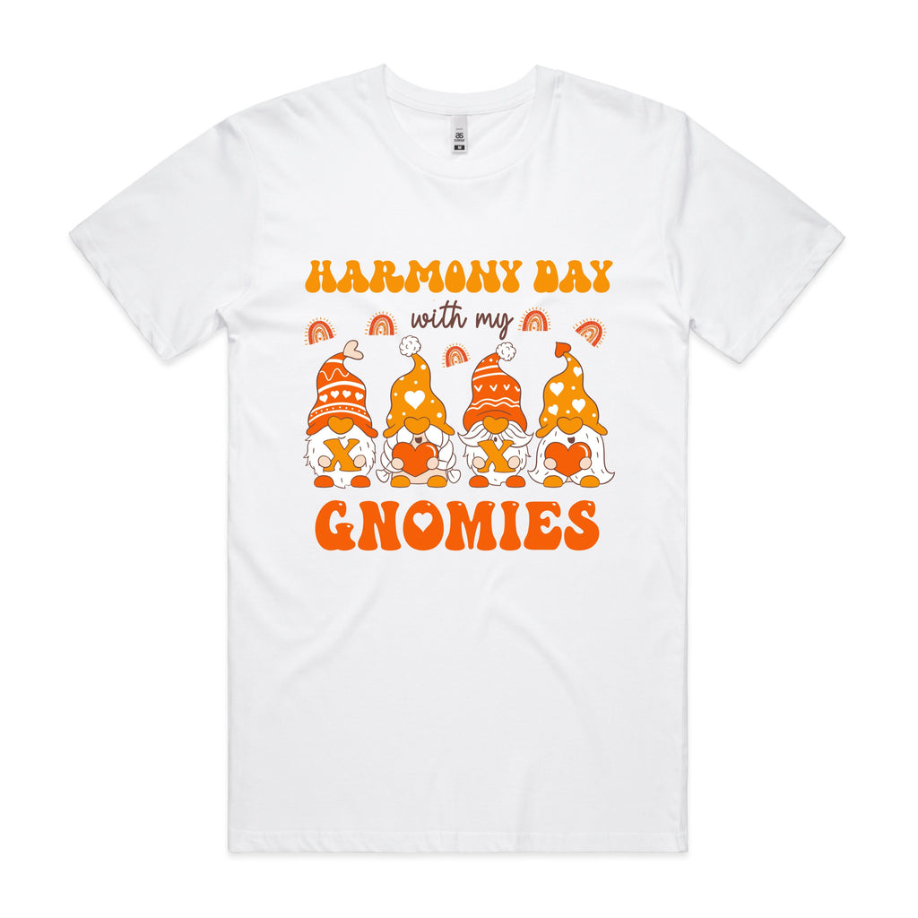 HARMONY DAY WITH MY GNOMIES TSHIRT