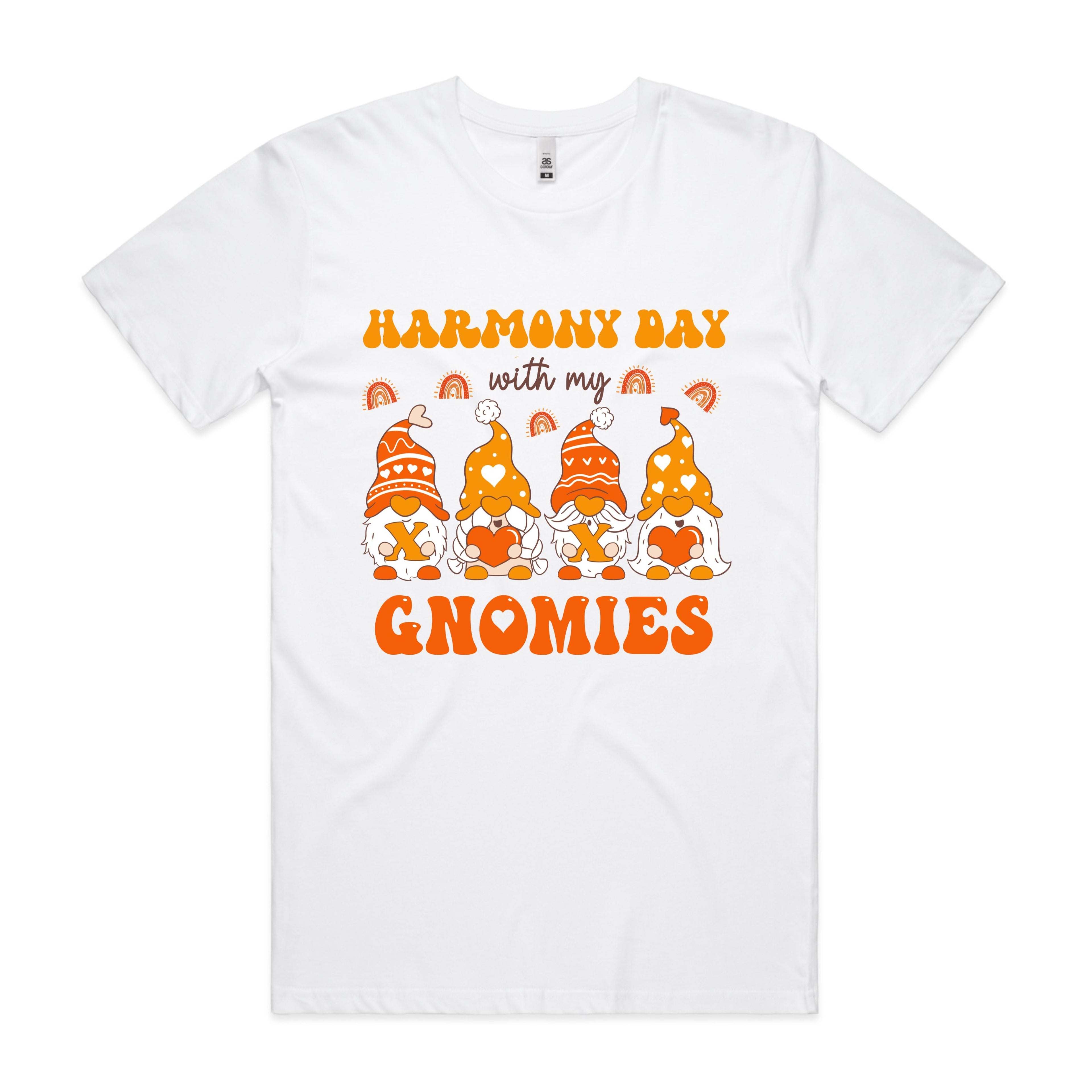HARMONY DAY WITH MY GNOMIES TSHIRT